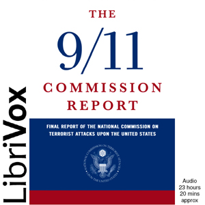 The 9/11 Commission Report - THE 9/11 COMMISSION - Free Audio Books Online Audiobooks in English