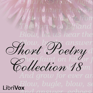 Short Poetry Collection 018 - Various - Free Audio Books Online Audiobooks in English