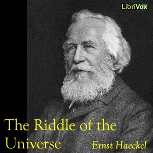 The Riddle of the Universe - Ernst HAECKEL - Free Audio Books Online Audiobooks in English
