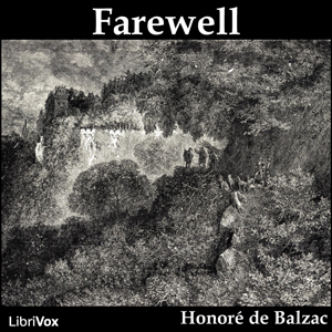 Farewell - Honoré de Balzac - Free Audio Books Online Audiobooks in English