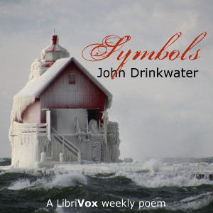 Symbols - John DRINKWATER - Free Audio Books Online Audiobooks in English