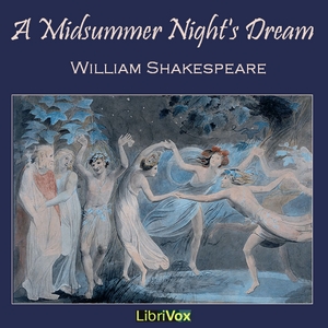 A Midsummer Night's Dream (version 2) - William Shakespeare - Free Audio Books Online Audiobooks in English