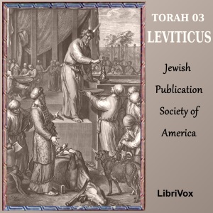Torah (JPSA) 03: Leviticus - Jewish Publication Society of America - Free Audio Books Online Audiobooks in English