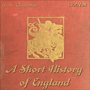 A Short History of England - G. K. Chesterton - Free Audio Books Online Audiobooks in English