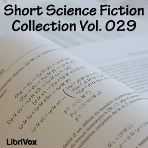 Short Science Fiction Collection 029 - Various - Free Audio Books Online Audiobooks in English
