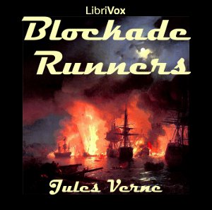 The Blockade Runners - Jules Verne - Free Audio Books Online Audiobooks in English