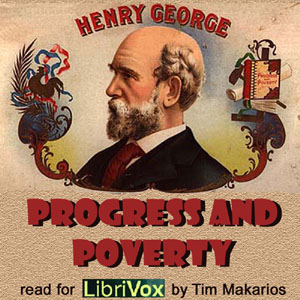 Progress and Poverty - Henry GEORGE - Free Audio Books Online Audiobooks in English