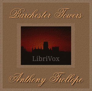 Barchester Towers - Anthony Trollope - Free Audio Books Online Audiobooks in English