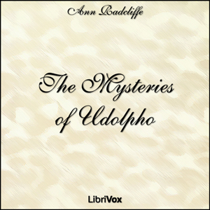 The Mysteries of Udolpho - Ann Radcliffe - Free Audio Books Online Audiobooks in English