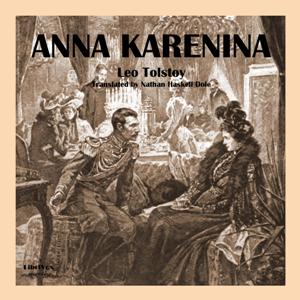 Anna Karenina (Dole translation) - Leo Tolstoy - Free Audio Books Online Audiobooks in English