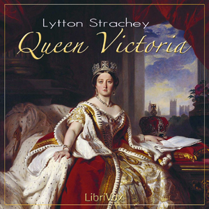 Queen Victoria - Giles Lytton STRACHEY - Free Audio Books Online Audiobooks in English