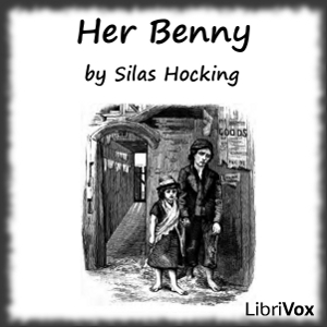 Her Benny - Silas HOCKING - Free Audio Books Online Audiobooks in English