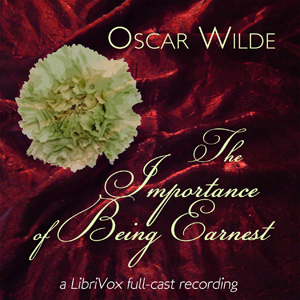 The Importance of Being Earnest (version 2) - Oscar Wilde - Free Audio Books Online Audiobooks in English
