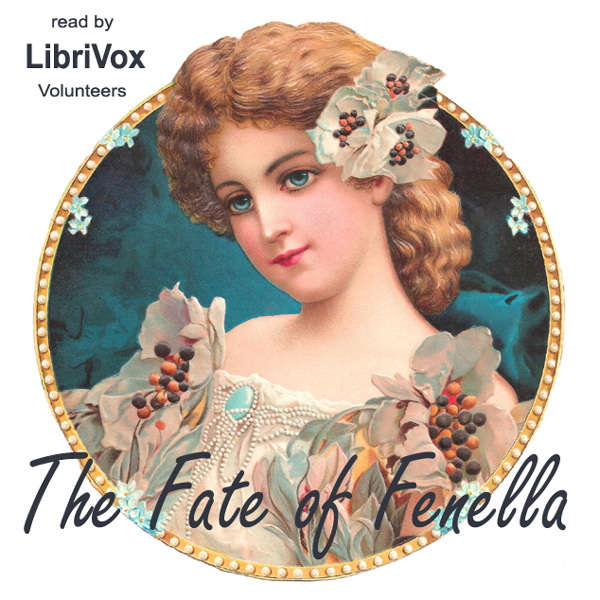 The Fate of Fenella - Various - Free Audio Books Online Audiobooks in English