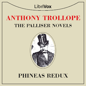 Phineas Redux - Anthony Trollope - Free Audio Books Online Audiobooks in English