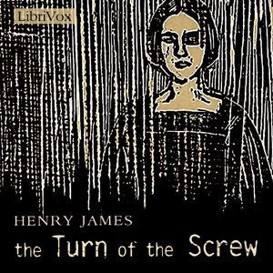 The Turn of the Screw (version 2) - Henry James - Free Audio Books Online Audiobooks in English