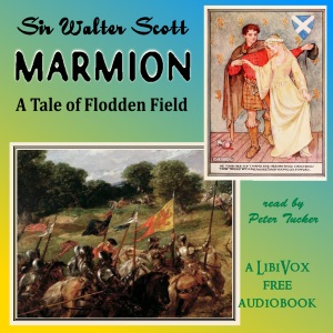 Marmion: A Tale of Flodden Field - Sir Walter Scott - Free Audio Books Online Audiobooks in English