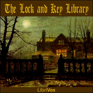 The Lock and Key Library - Various - Free Audio Books Online Audiobooks in English