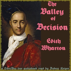 The Valley of Decision - Edith Wharton - Free Audio Books Online Audiobooks in English