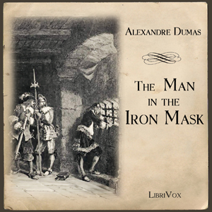The Man in the Iron Mask - Alexandre Dumas - Free Audio Books Online Audiobooks in English