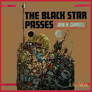 The Black Star Passes - John Wood CAMPBELL. JR. - Free Audio Books Online Audiobooks in English