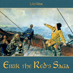 Eirik the Red's Saga - Anonymous - Free Audio Books Online Audiobooks in English