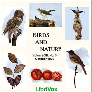 Birds and Nature, Vol. XII, No 3, October 1902 - Various - Free Audio Books Online Audiobooks in English