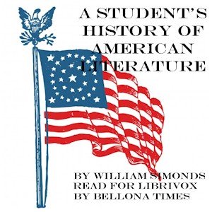 A Student's History of American Literature - William Simonds - Free Audio Books Online Audiobooks in English