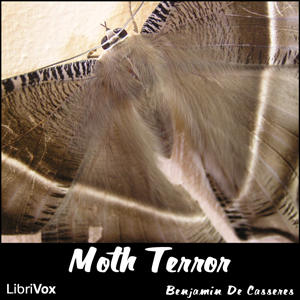 Moth Terror - Benjamin de CASSERES - Free Audio Books Online Audiobooks in English