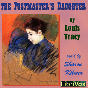 The Postmaster's Daughter - Louis Tracy - Free Audio Books Online Audiobooks in English