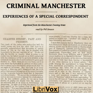 Criminal Manchester: Experiences of a Special Correspondent - Anonymous - Free Audio Books Online Audiobooks in English