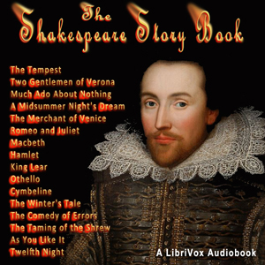 The Shakespeare Story-Book - Mary MACLEOD - Free Audio Books Online Audiobooks in English