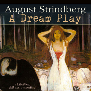 A Dream Play - August Strindberg - Free Audio Books Online Audiobooks in English