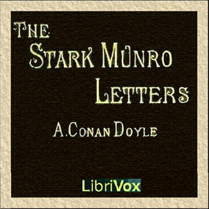 The Stark Munro Letters - Sir Arthur Conan Doyle - Free Audio Books Online Audiobooks in English