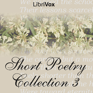 Short Poetry Collection 003 - Various - Free Audio Books Online Audiobooks in English