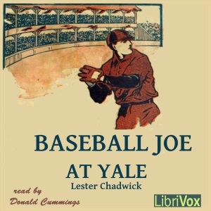 Baseball Joe at Yale - Howard R. Garis - Free Audio Books Online Audiobooks in English