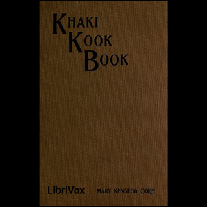 The Khaki Kook Book - Mary Kennedy CORE - Free Audio Books Online Audiobooks in English