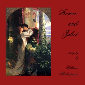 Romeo and Juliet (version 2) - William Shakespeare - Free Audio Books Online Audiobooks in English