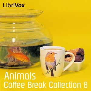 Coffee Break Collection 008 - Animals - Various - Free Audio Books Online Audiobooks in English