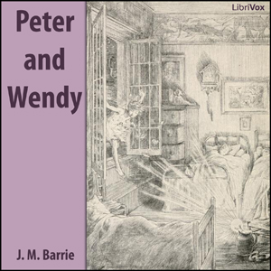 Peter and Wendy - J. M. Barrie - Free Audio Books Online Audiobooks in English