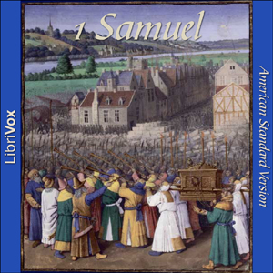 Bible (ASV) 09: 1 Samuel - American Standard Version - Free Audio Books Online Audiobooks in English