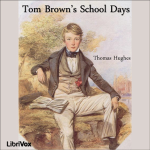 Tom Brown's School Days - Thomas HUGHES - Free Audio Books Online Audiobooks in English