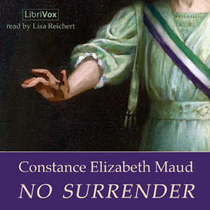 No Surrender - Constance Elizabeth MAUD - Free Audio Books Online Audiobooks in English