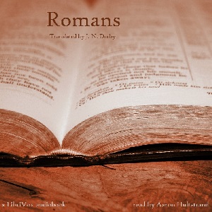 Bible (DBY) NT 06: Romans - Darby Bible - Free Audio Books Online Audiobooks in English