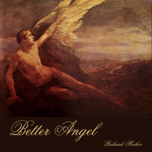 Better Angel - Richard MEEKER - Free Audio Books Online Audiobooks in English
