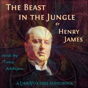 The Beast in the Jungle (version 2) - Henry James - Free Audio Books Online Audiobooks in English