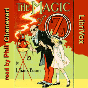 The Magic of Oz (version 2) - L. Frank Baum - Free Audio Books Online Audiobooks in English