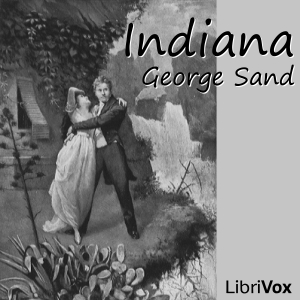 Indiana - George SAND - Free Audio Books Online Audiobooks in English