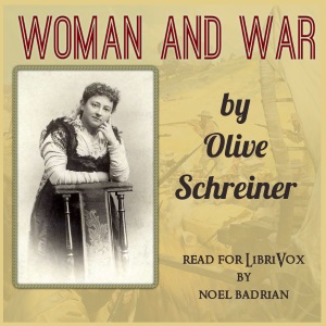Woman and War - Olive Schreiner - Free Audio Books Online Audiobooks in English
