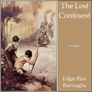 The Lost Continent (Beyond Thirty) - Edgar Rice Burroughs - Free Audio Books Online Audiobooks in English